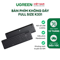 Bàn phím không dây 2.4GHz Full-size 104 phím Ugreen 85050/K331 cao cấp