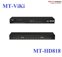 Bộ chuyển mạch matrix HDMI 8x8 chính hãng MT-Viki MT-HD818 hỗ trợ 3D cao cấp