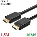 Cáp Displayport 2 đầu dương 1,5M hỗ trợ 2K*4K@60Hz 28AWG Ugreen 10245 cao cấp