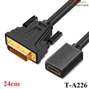 Cáp dữ liệu VIDEO DVI-HDMI cái dài 24cm JASOZ T-A226 cao cấp