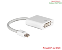 Cáp Mini Displayport to DVI hàng ngoài