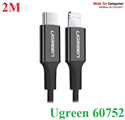 Cáp sạc, dữ liệu USB Type-C to Lightning dài 2M chuẩn MFI Apple, sạc nhanh 3A Ugreen 60752 (Đen)