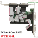 Card PCIe to 4 Com RS232 Chipset WCH384L cao cấp