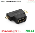 Đầu chuyển đổi 2 in 1 Micro HDMI & Mini HDMI sang HDMI FullHD Ugreen 20144 cao cấp